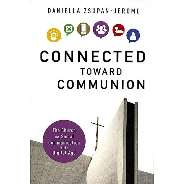 Connected Toward Communion, Daniella Zsupan-Jerome
