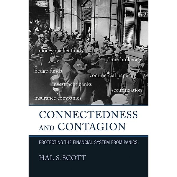 Connectedness and Contagion, Hal S. Scott
