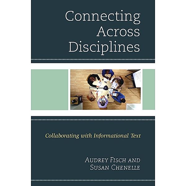 Connecting Across Disciplines, Susan Chenelle, Audrey Fisch