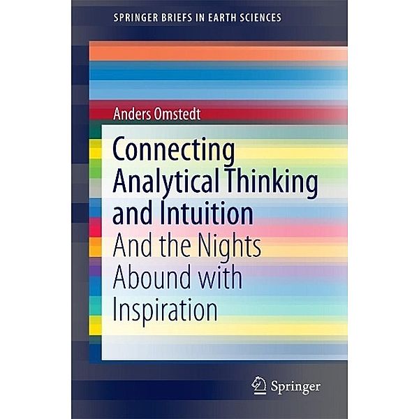 Connecting Analytical Thinking and Intuition / SpringerBriefs in Earth Sciences, Anders Omstedt