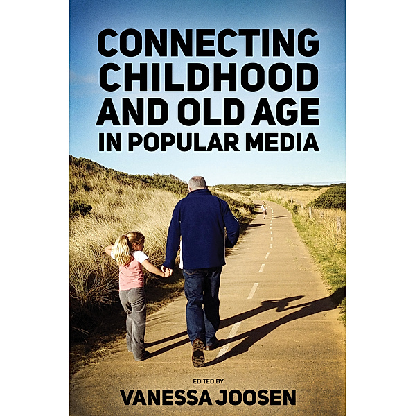 Connecting Childhood and Old Age in Popular Media