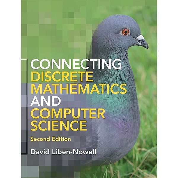 Connecting Discrete Mathematics and Computer Science, David Liben-Nowell