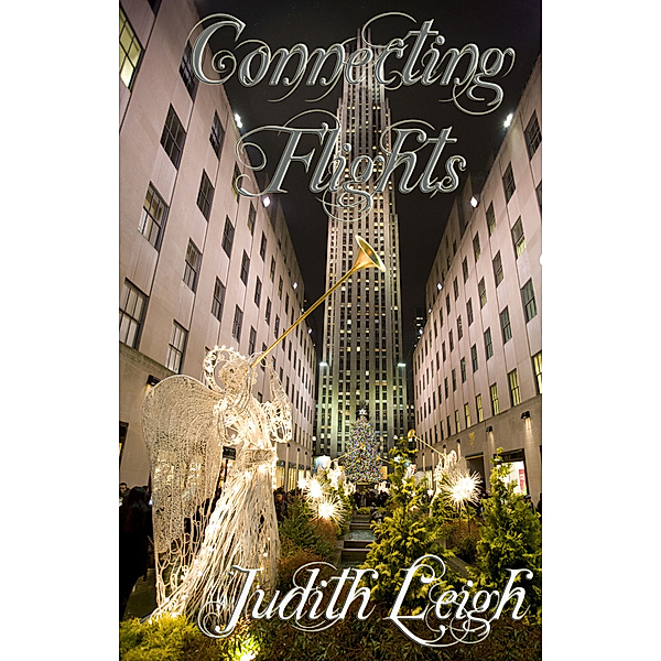 Connecting Flights, Judith Leigh