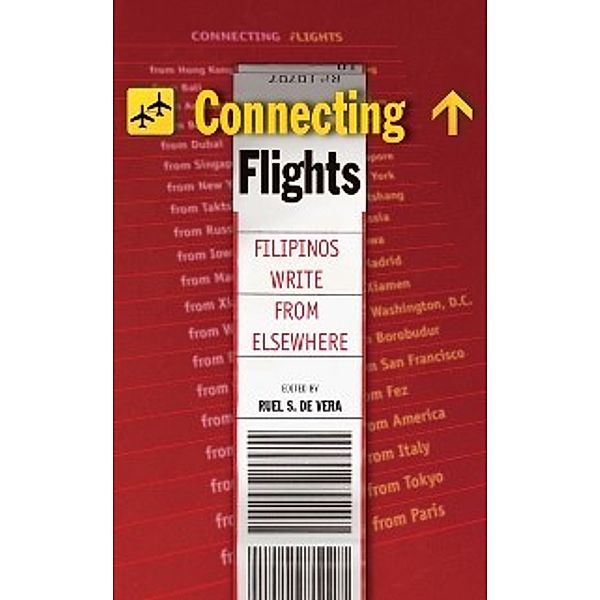 Connecting Flights, Ruel S. De Vera