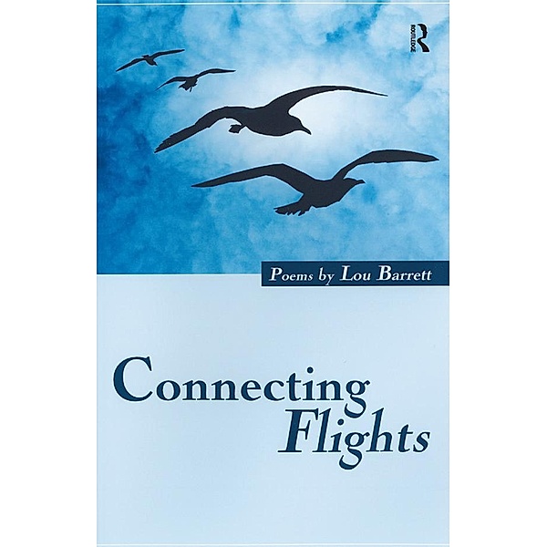 Connecting Flights, Lou Barrett