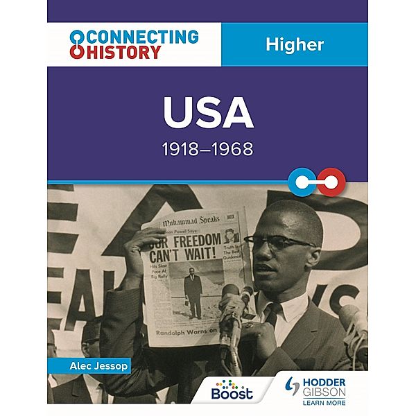 Connecting History: Higher USA, 1918-1968, Alec Jessop