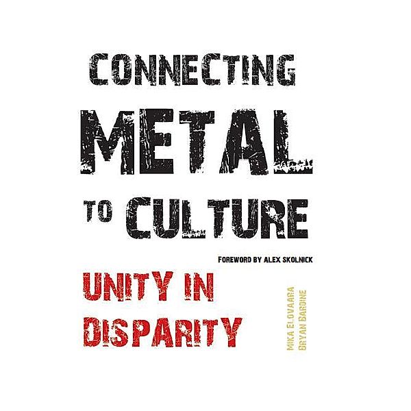 Connecting Metal to Culture