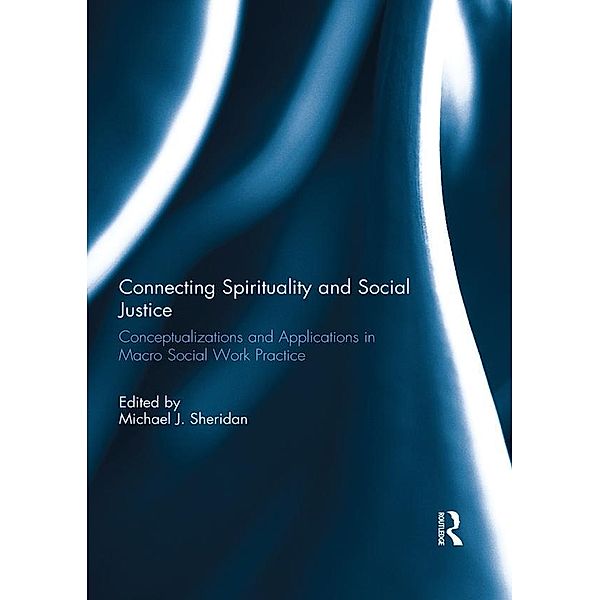 Connecting Spirituality and Social Justice