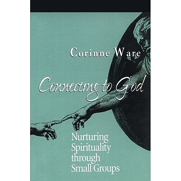 Connecting to God, Corinne Ware