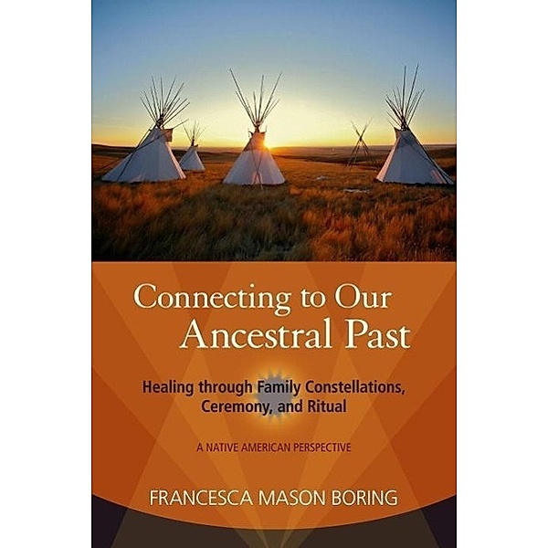 Connecting to Our Ancestral Past, Francesca Mason Boring