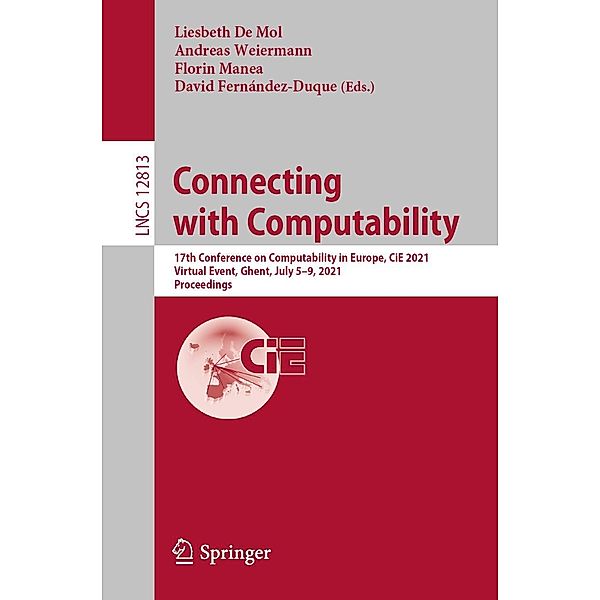 Connecting with Computability / Lecture Notes in Computer Science Bd.12813