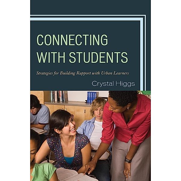 Connecting with Students, Crystal Higgs
