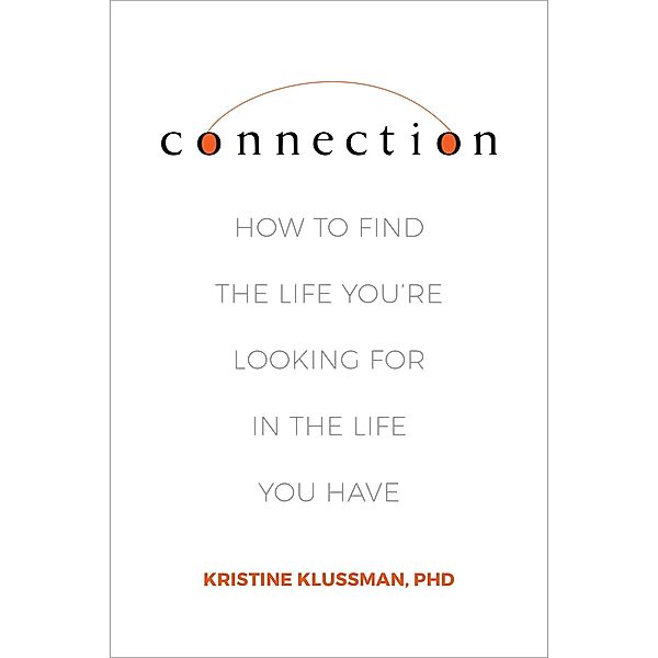 Connection, Kristine Klussman