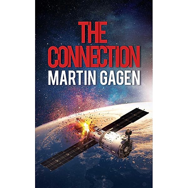 Connection / Austin Macauley Publishers, Martin Gagen