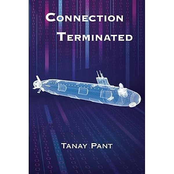 Connection Terminated, Tanay Pant