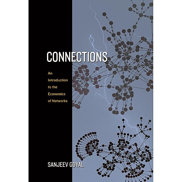 Connections, Sanjeev Goyal