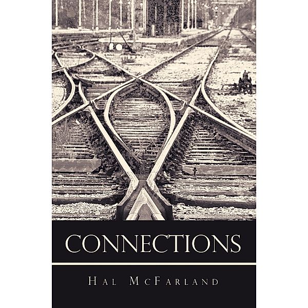 Connections, Hal Mcfarland