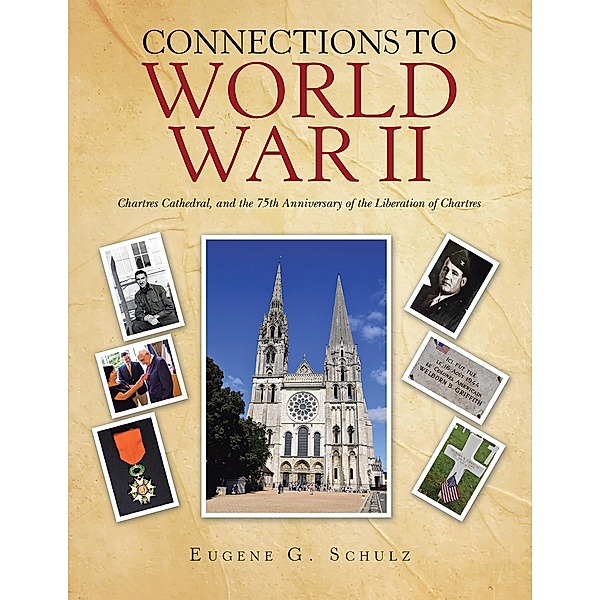 Connections to World War Ii, Eugene G. Schulz