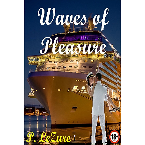 Connectivity: Waves Of Pleasure, P. LeZure