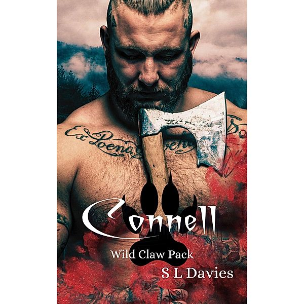 Connell (Wild Claw Pack, #1) / Wild Claw Pack, S L Davies