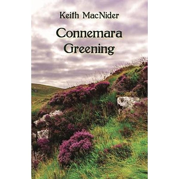 Connemara Greening, Keith Macnider