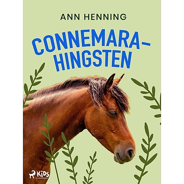 Connemarahingsten, Ann Henning