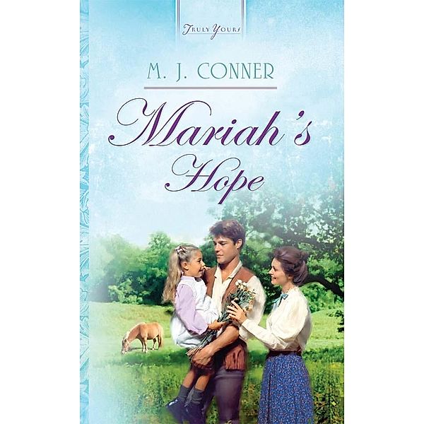 Conner, M: Mariah's Hope, M. J. Conner