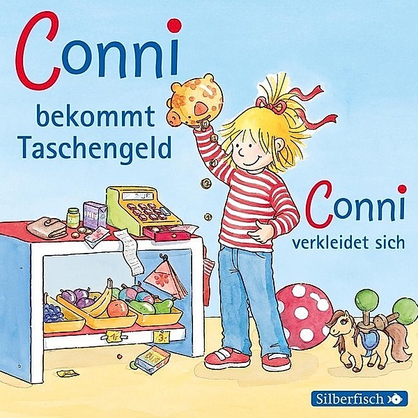 Conni bekommt Taschengeld / Conni verkleidet sich (Meine Freundin Conni - ab 3),1 Audio-CD, Liane Schneider