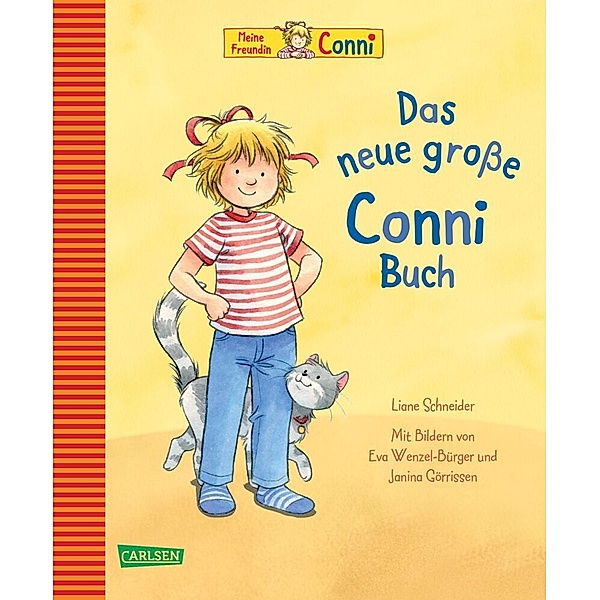 Conni-Bilderbuch-Sammelband: Das neue große Conni-Buch, Liane Schneider