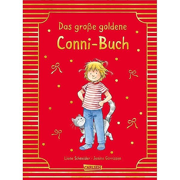 Conni-Bilderbuch-Sammelband: Meine Freundin Conni: Das grosse goldene Conni-Buch, Liane Schneider