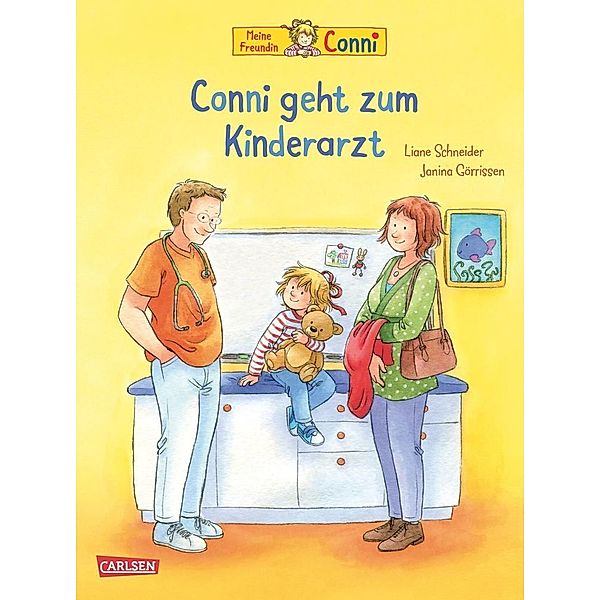 Conni-Bilderbücher: Conni geht zum Kinderarzt (Neuausgabe), Liane Schneider, Janina Görrissen