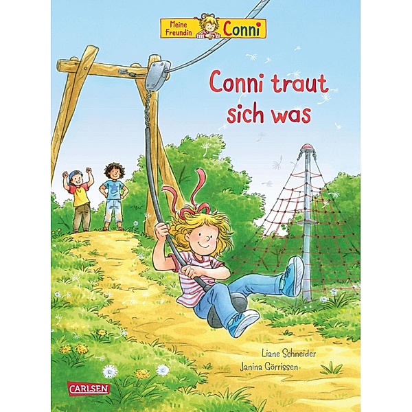 Conni-Bilderbücher: Conni traut sich was / Conni Bilderbücher, Liane Schneider