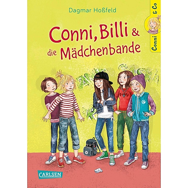 Conni, Billi und die Mädchenbande / Conni & Co Bd.5, Dagmar Hossfeld