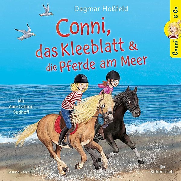 Conni & Co - 11 - Conni & Co 11: Conni, das Kleeblatt und die Pferde am Meer, Dagmar Hossfeld