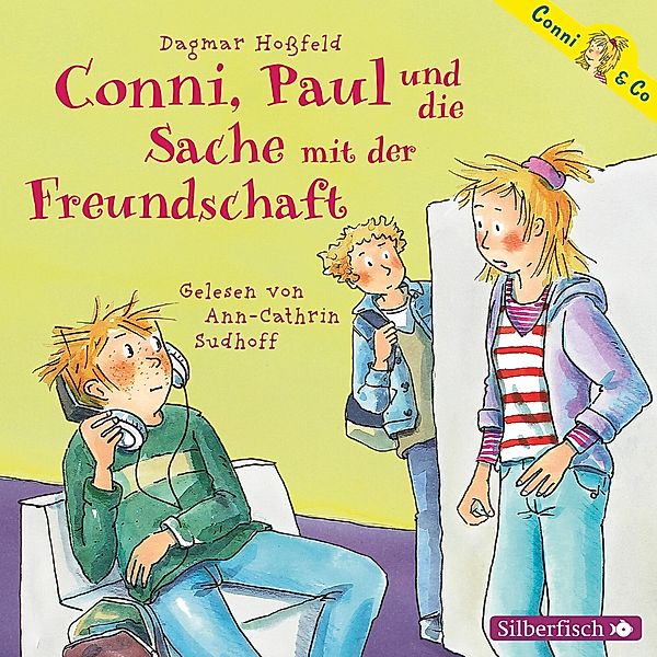 Conni & Co - 8 - Conni, Paul und die Sache mit der Freundschaft, Dagmar Hoßfeld