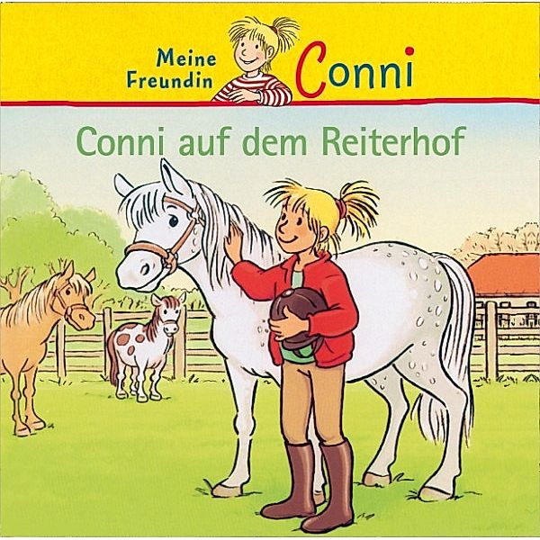 Conni - Conni - 12: Conni auf dem Reiterhof