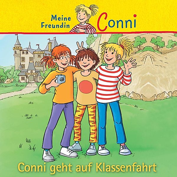 Conni - Conni geht auf Klassenfahrt, Julia Boehme, Hans-Joachim Herwald