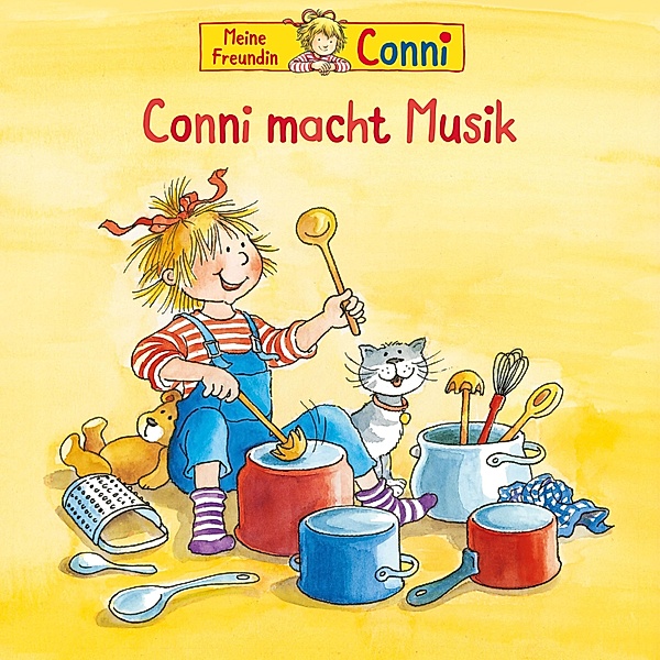 Conni - Conni macht Musik, Liane Schneider, Hans-Joachim Herwald, Sabine Jahnke