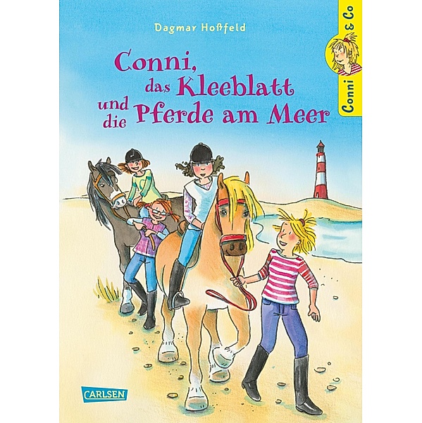 Conni, das Kleeblatt und die Pferde am Meer / Conni & Co Bd.11, Dagmar Hoßfeld