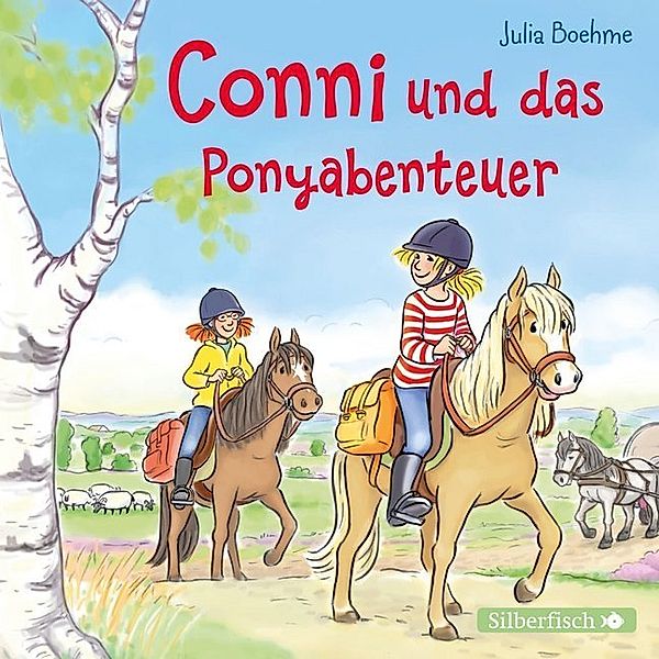 Conni Erzählbände - 27 - Conni und das Ponyabenteuer, Julia Boehme