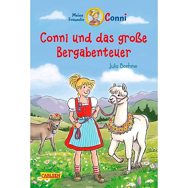 Conni-Erzählbände 30: Conni und das große Bergabenteuer / Conni-Erzählbände. Meine Freundin Conni Bd.30, Julia Boehme