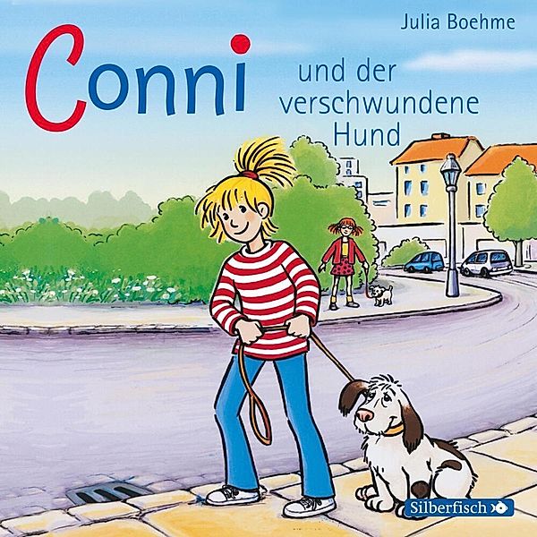 Conni Erzählbände - 6 - Conni und der verschwundene Hund, Julia Boehme