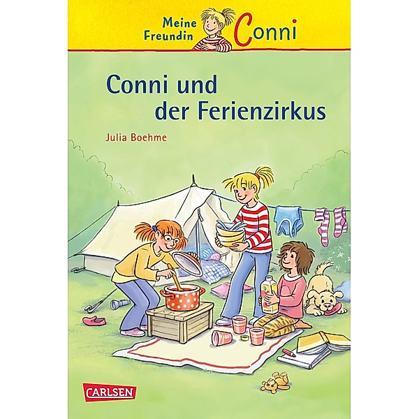 Conni Erzählbände Band 19: Conni und der Ferienzirkus, Julia Boehme