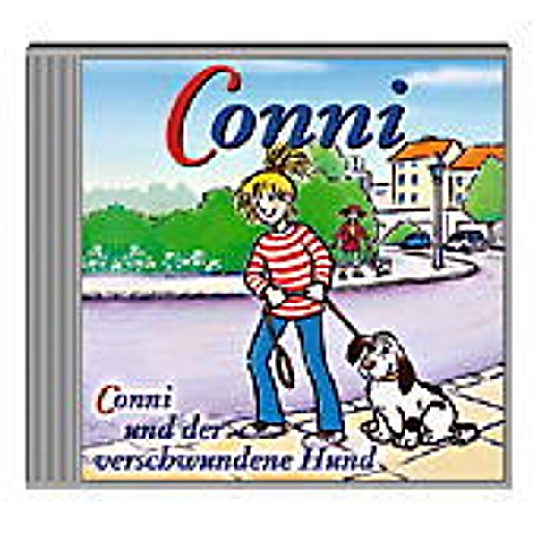 Conni Erzählbände Band 6: Conni und der verschwundene Hund (1 Audio-CD), Liane Schneider