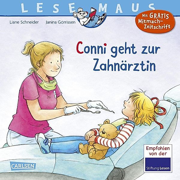 Conni geht zur Zahnärztin / Lesemaus Bd.56, Liane Schneider