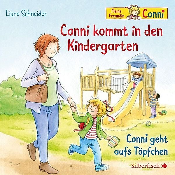 Conni kommt in den Kindergarten / Conni geht aufs Töpfchen (Meine Freundin Conni - ab 3),1 Audio-CD, Liane Schneider