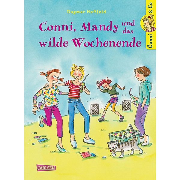 Conni, Mandy und das wilde Wochenende / Conni & Co Bd.13, Dagmar Hossfeld