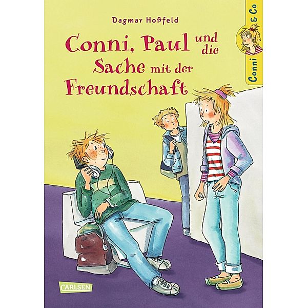 Conni, Paul und die Sache mit der Freundschaft / Conni & Co Bd.8, Dagmar Hoßfeld