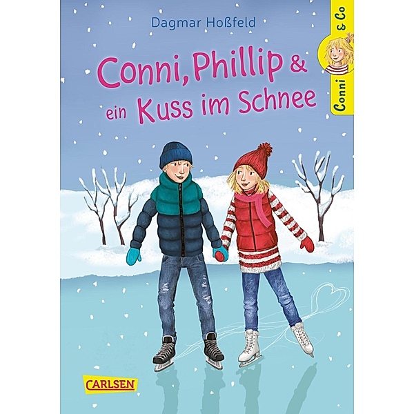 Conni, Phillip und ein Kuss im Schnee / Conni & Co Bd.9, Dagmar Hoßfeld