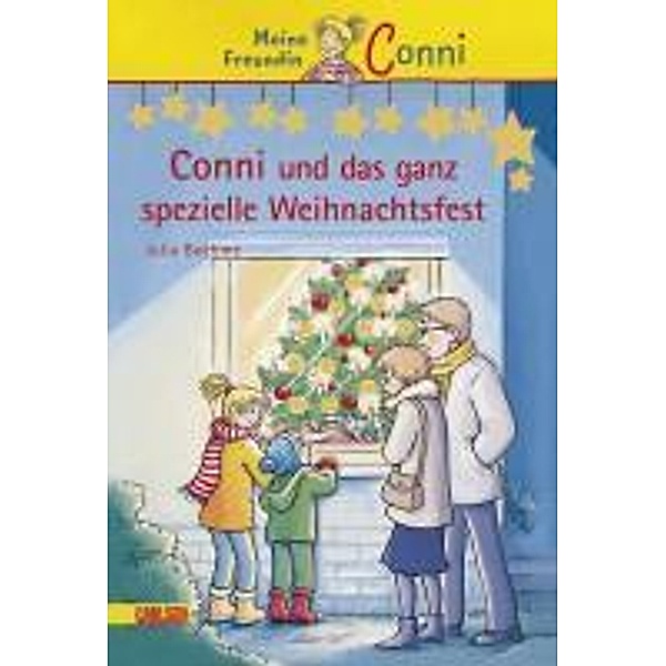 Conni und das ganz spezielle Weihnachtsfest / Conni Erzählbände Bd.10, Julia Boehme